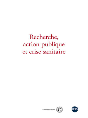 cover image of Recherche, action publique et crise sanitaire